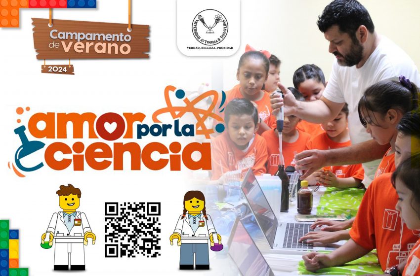  Organiza la UAT campamento de verano científico infantil “Amor por la ciencia”