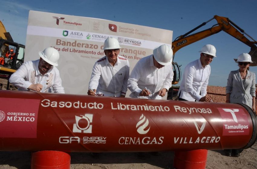  Inicia Américo construcción de gasoducto Libramiento en Reynosa; Tamaulipas se confirma como referente energético