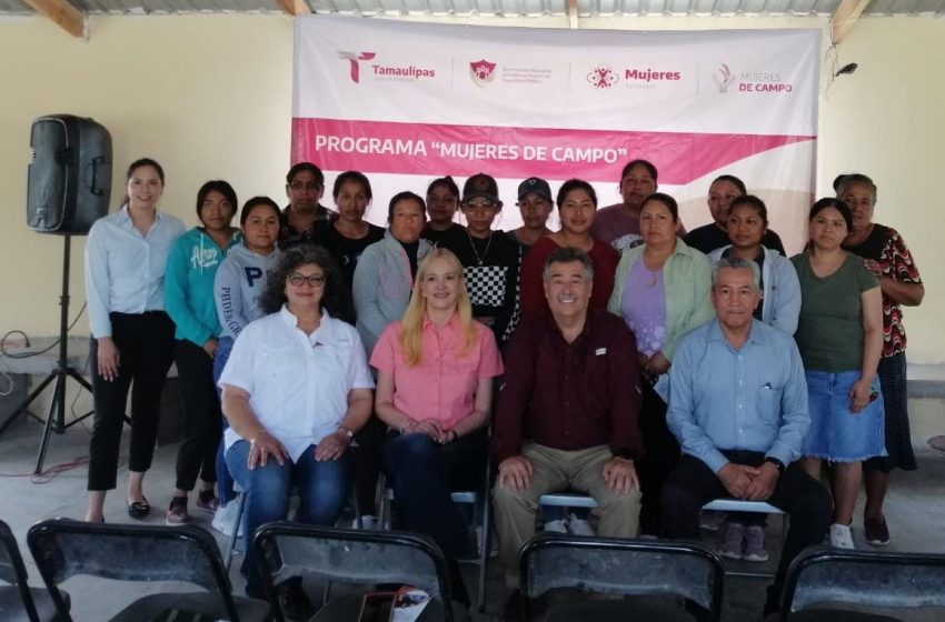  Inicia programa mujeres de campo en “El Coronel”