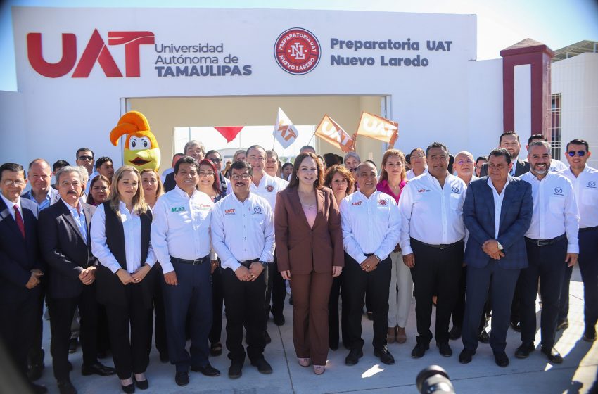  Dámaso Anaya y Carmen Lilia Canturosas inauguran la Preparatoria UAT Nuevo Laredo