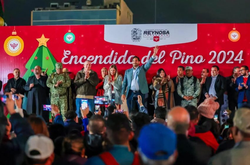  Viven más de 7 Mil reynosenses Encendido del Pino Más Alto de México con el Alcalde Carlos Peña Ortiz