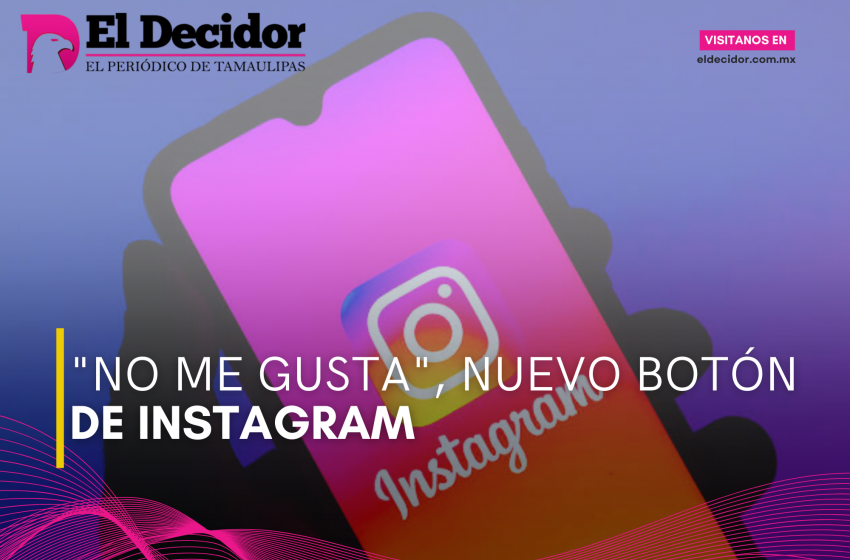  “No me gusta”, nuevo botón de Instagram