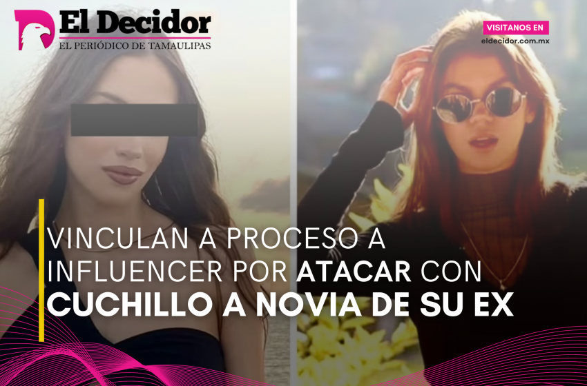  Vinculan a proceso a influencer por atacar con cuchillo a novia de su ex