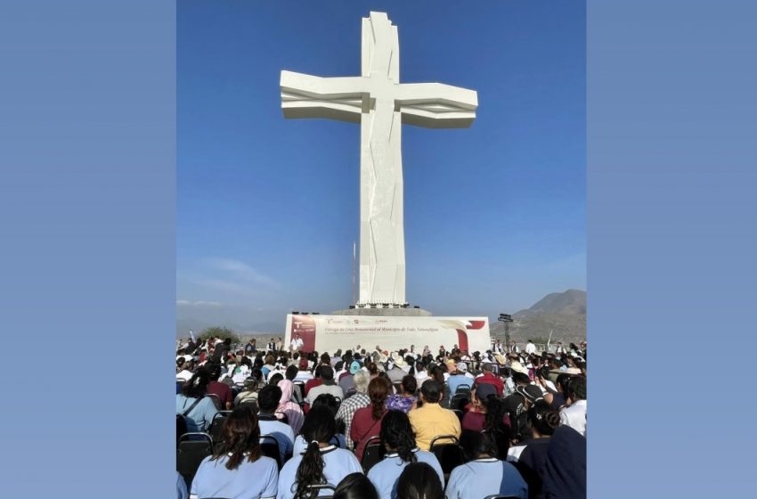 Inauguran la Cruz de la Esperanza en Tula