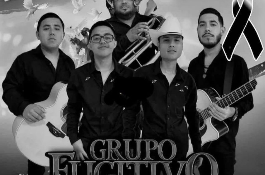 Hallan sin vida a cinco músicos del grupo Fugitivo desaparecidos en Reynosa