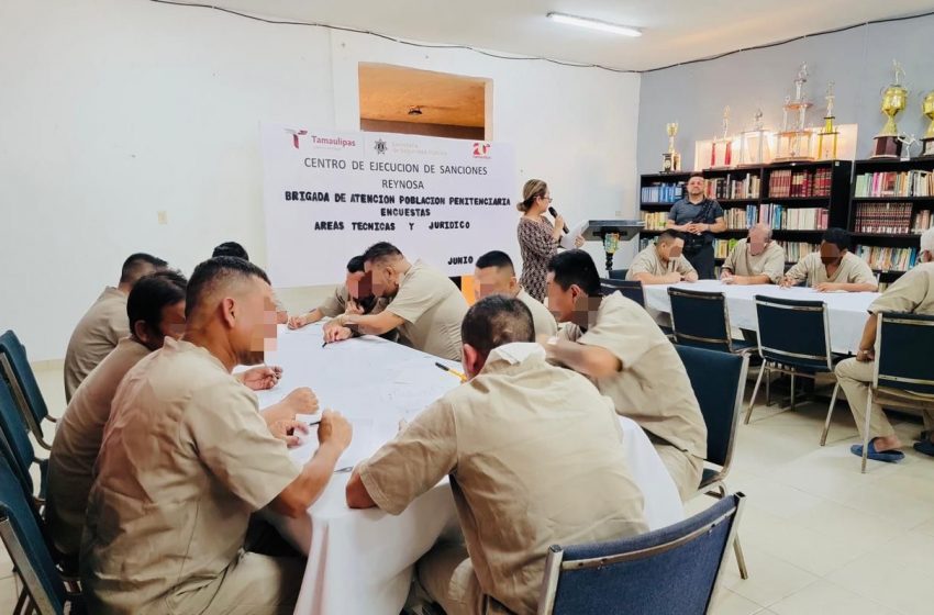 Brindan atención jurídica a PPLs en CEDES Reynosa