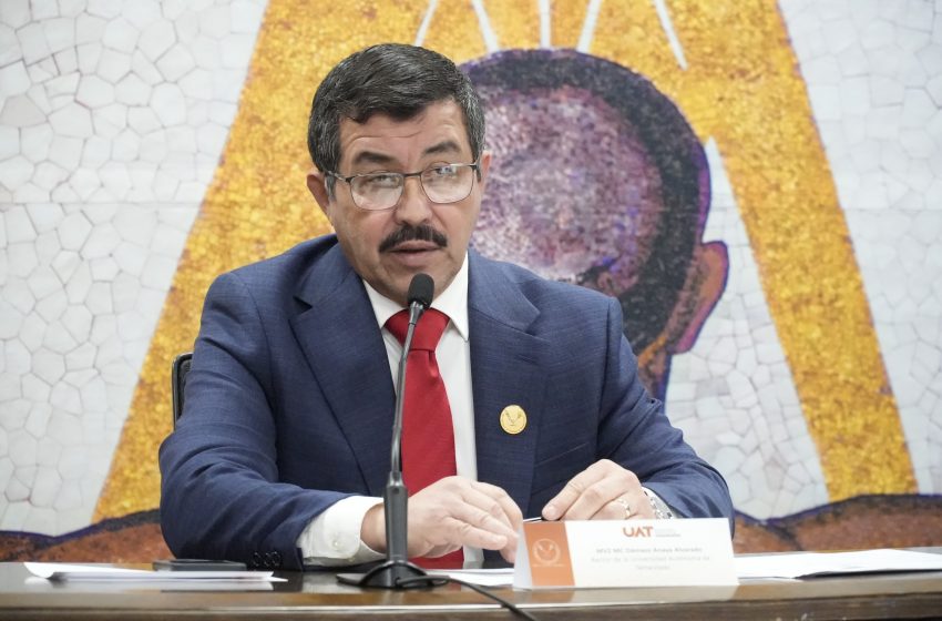  Manejo presupuestal eficiente y transparente permitirá a la UAT seguir creciendo