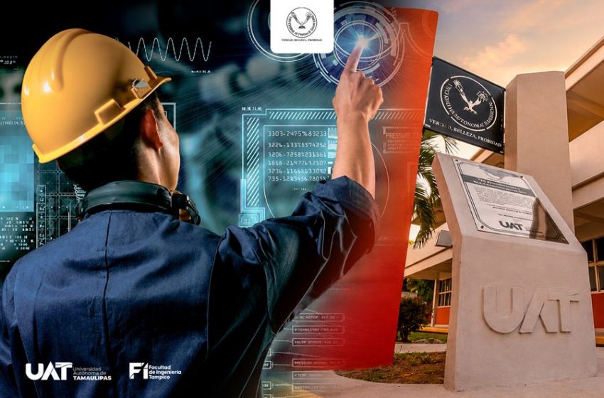  Oferta la UAT maestrías innovadoras en la Facultad de Ingeniería Tampico